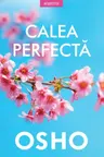 Calea perfecta
