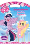 MY LITTLE PONY. Culori calatoare. Joaca-te cu poneii!