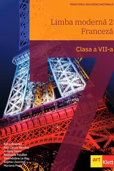 Limba franceză. Limba modernă 2 - Clasa 7 - Manual