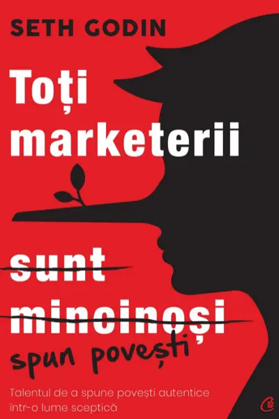 Toti marketerii sunt mincinosi