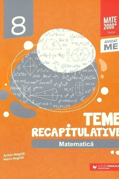 Matematica - Clasa 8 - Teme recapitulative