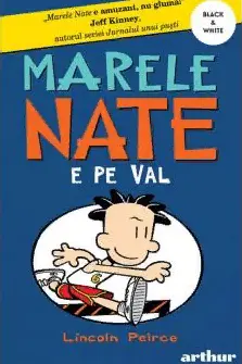 Marele Nate. 6. Nate e pe val