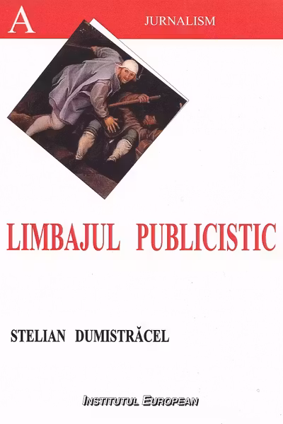Limbajul publicistic românesc din perspectiva stilurilor funcționale