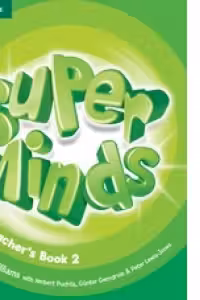 Super Minds Level 2, Teacher's Book - Melanie Williams, Herbert Puchta, Gunter Gerngross, Peter Lewis-Jones
