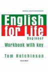English for Life Beginner Workbook with Key