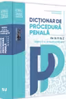 Dictionar de procedura penala. Editia a II-a