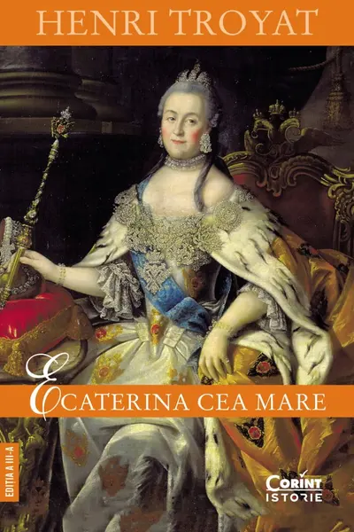 Ecaterina cea Mare (editia a 3-a)