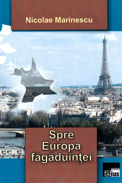 Spre Europa făgăduinței