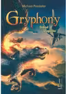 Gryphony. Ordinul Dragonilor