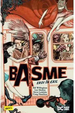 Basme vol.1. Eroi in exil