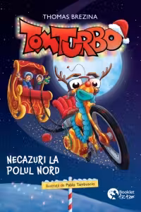 Tom Turbo 3. Necazuri la Polul Nord