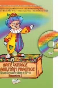 Arte vizuale si abilitati practice - Manual, Clasa a IV-a (Semestrul I)