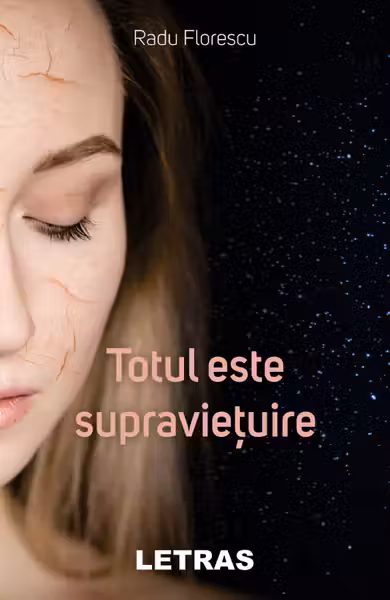 Totul este supraviețuire
