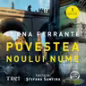 Povestea noului nume (audiobook)