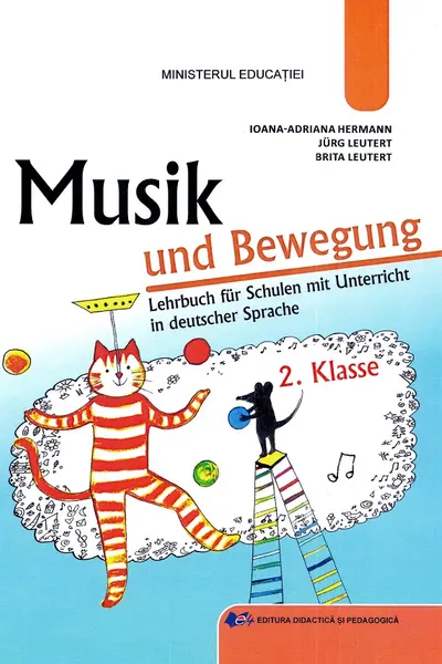 Muzica și mișcare. Limba germană - Clasa 2 - Manual