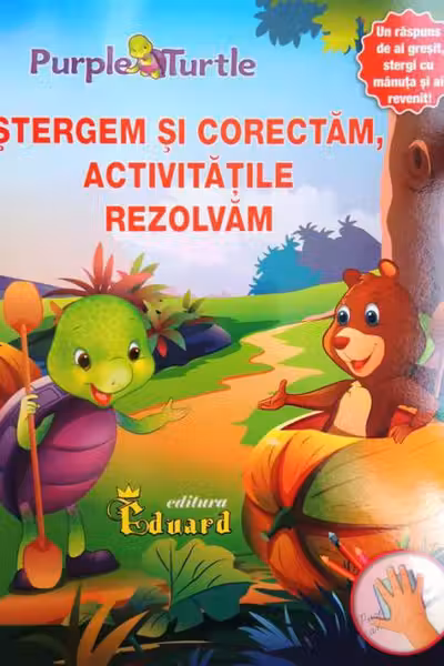Ștergem și corectăm, activitățile rezolvăm