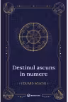 Destinul ascuns in numere