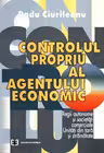 Controlul propriu al agentului economic. Regii autonome si societati comerciale. Unitati din tara si strainatate