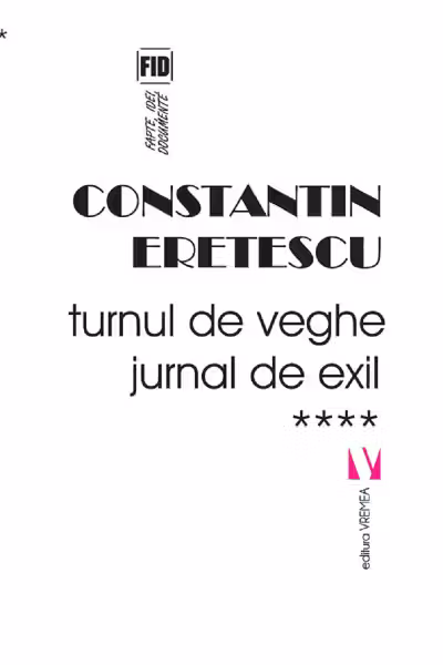 Turnul de veghe. Jurnal de exil