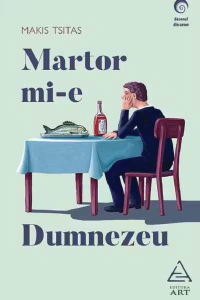 Martor mi-e Dumnezeu