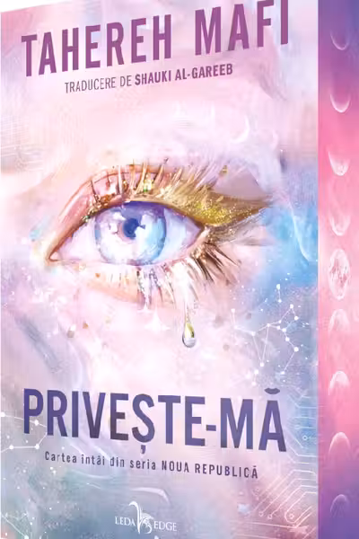 Priveste-ma (prima carte din seria „Noua Republica”)