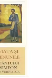 Viata si minunile Sfantului Simeon de Verhotur