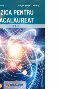 Fizica pentru bacalaureat