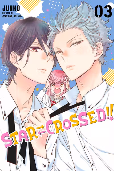 Star-Crossed!! - Volume 3