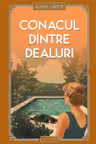 Conacul dintre dealuri