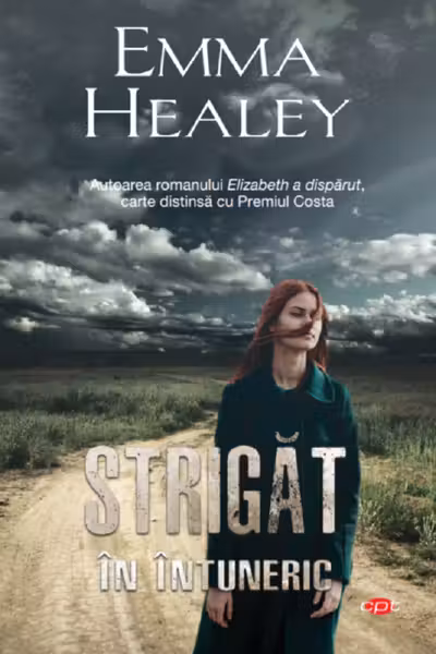 Carte pentru toti. Vol. 158 STRIGAT IN INTUNERIC. Emma Healey.