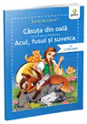 Casuta din oala - Acul, fusul si suveica