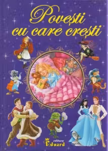 Povesti cu care cresti
