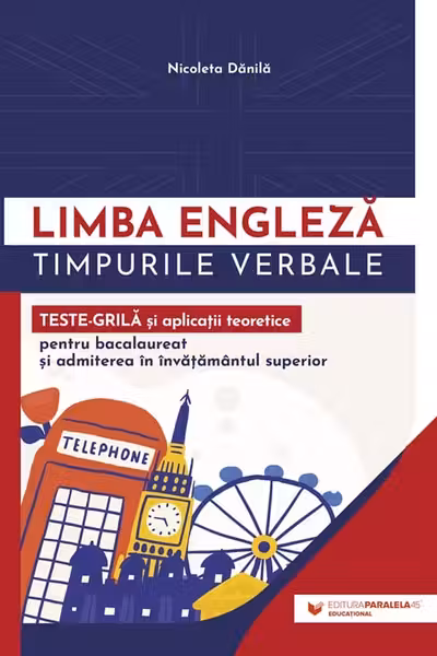 Limba engleza - Timpurile verbale