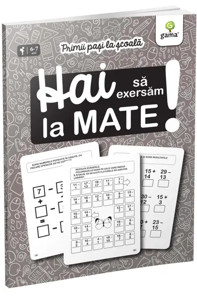 Hai sa exersam la mate!