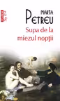 Supa de la miezul noptii
