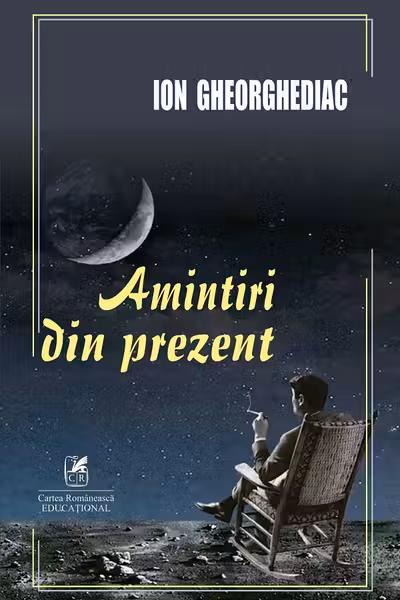 Amintiri din prezent