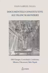 Documentele constitutive ale francmasoneriei (ed. a 2-a)