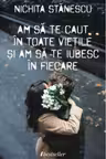 Am sa te caut in toate vietile