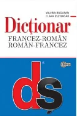 Dictionar francez-roman roman-francez