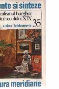 Realismul burghez la sfirsitul secolului XIX (1860-1914)
