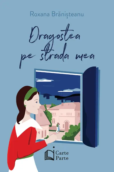 Dragostea pe strada mea