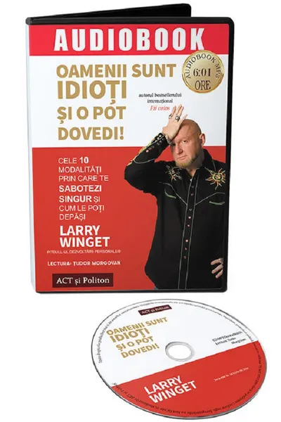 Audiobook. Oamenii sunt idioți și o pot dovedi!