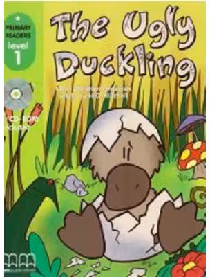 Primary Readers. The Ugly Duckling retold. Level 1 reader with CD - H. Q. Mitchell