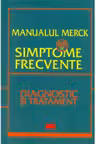 Manualul Merck 88 de simptome frecvente