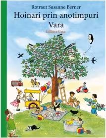Hoinari prin anotimpuri. Vara
