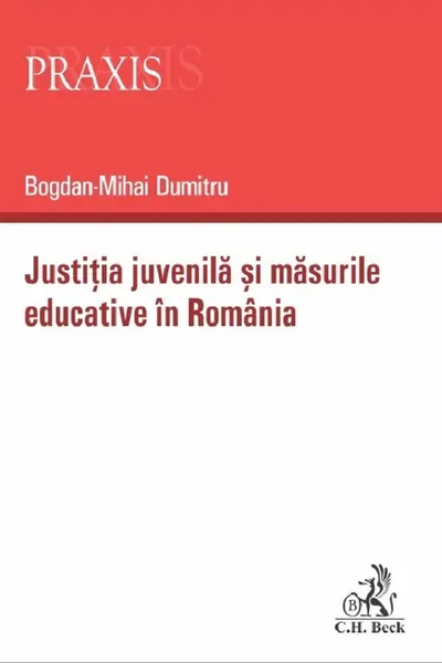 Justiția juvenila și masurile educative in Romania