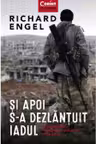 Si apoi s-a dezlantuit iadul