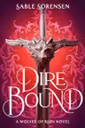 Dire Bound (Book 1)