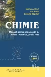 Chimie. Manual pentru clasa a XII-a, C1. Filiera teoretica, profil real