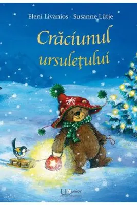 Craciunul ursuletului - Eleni Livanios